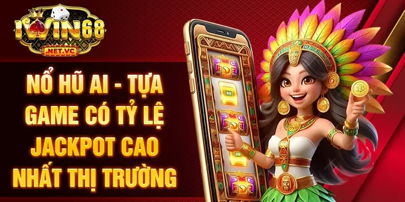 Nổ Hũ Ai